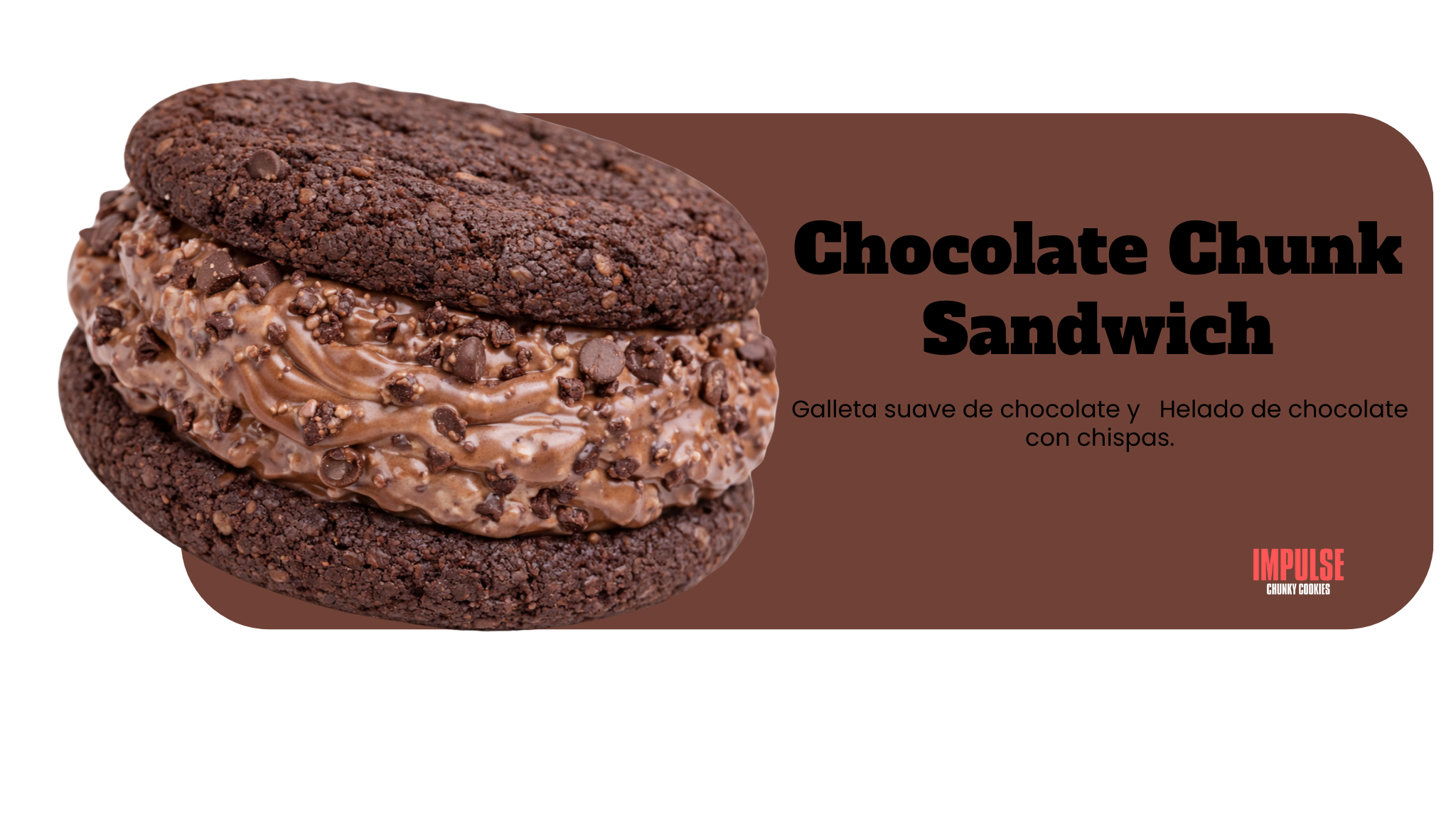 Chocolate Chunk Sandwich