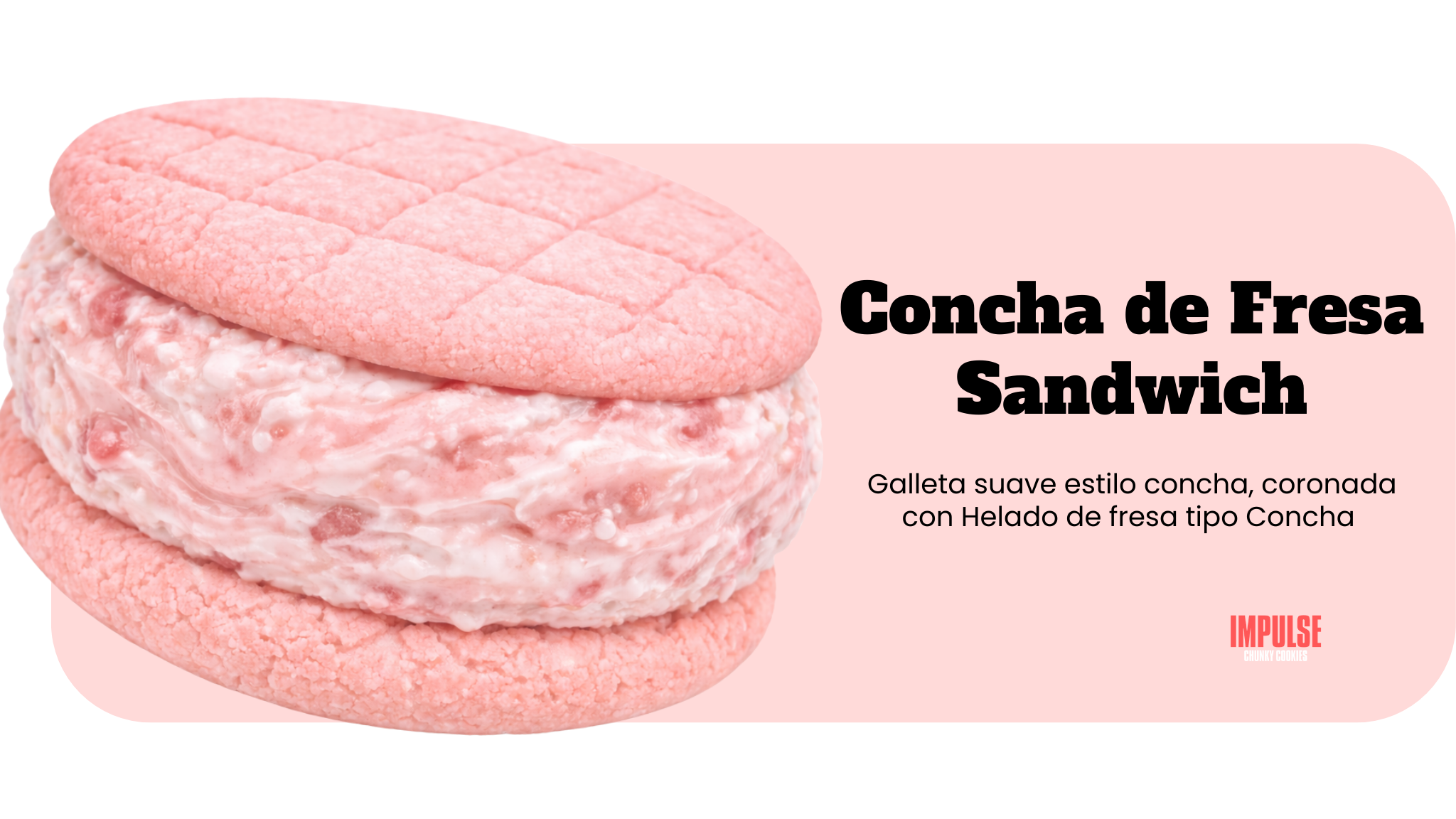 Concha de Fresa Sandwich